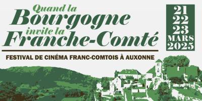 « Quand la Bourgogne invite la Franche-Comté »