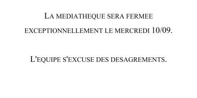 Fermeture exceptionnelle