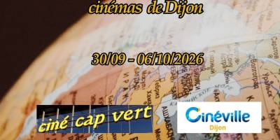 Séances en VOST à Dijon (30/09 – 06/10/26)